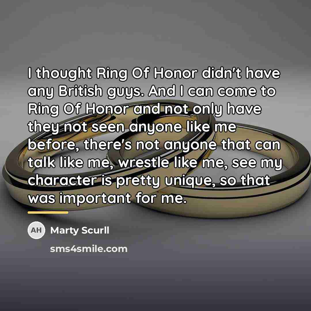 “I thought Ring Of Honor didn't have any British guys.…” quote by Marty Scurll
