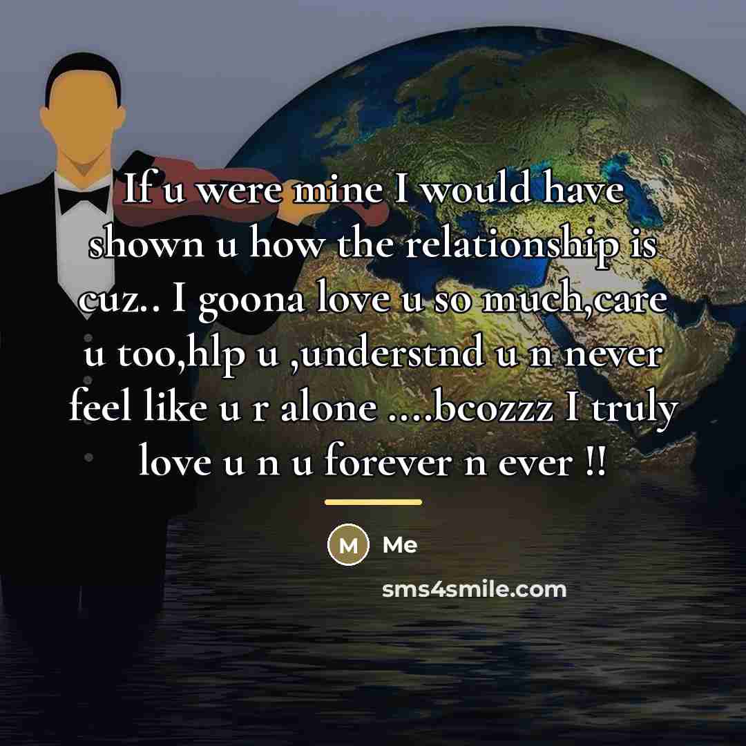“If u were mine I would have shown u how…” quote by Me