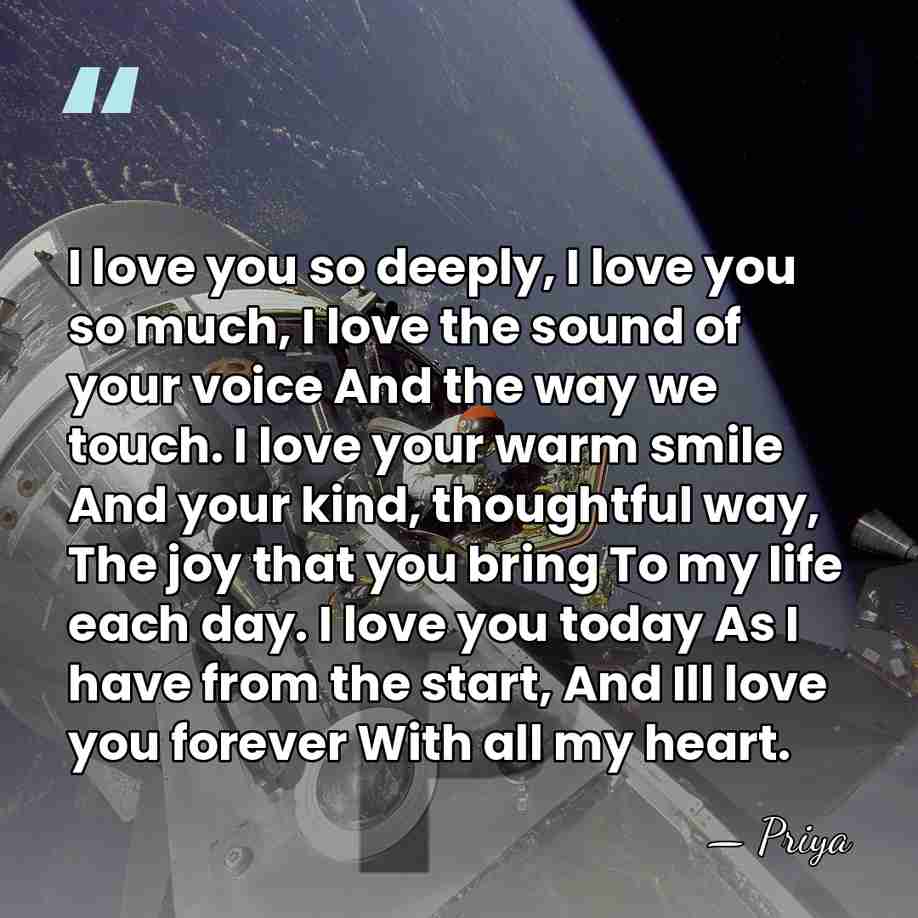 I love you so deeply, I love you so much, I love&hellip; - Priya