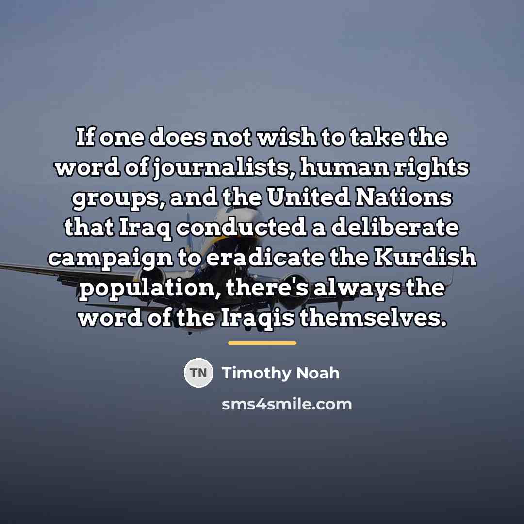 “If one does not wish to take the word of…” quote by Timothy Noah