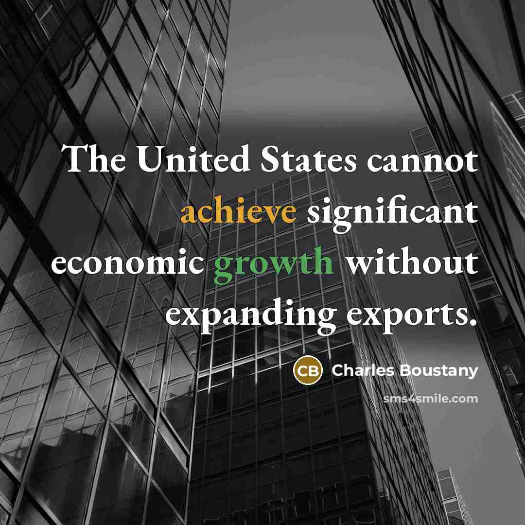 “The United States cannot achieve significant economic growth without expanding…” quote by Charles Boustany