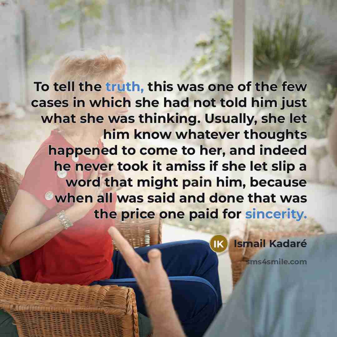 “To tell the truth, this was one of the few…” quote by Ismail Kadaré