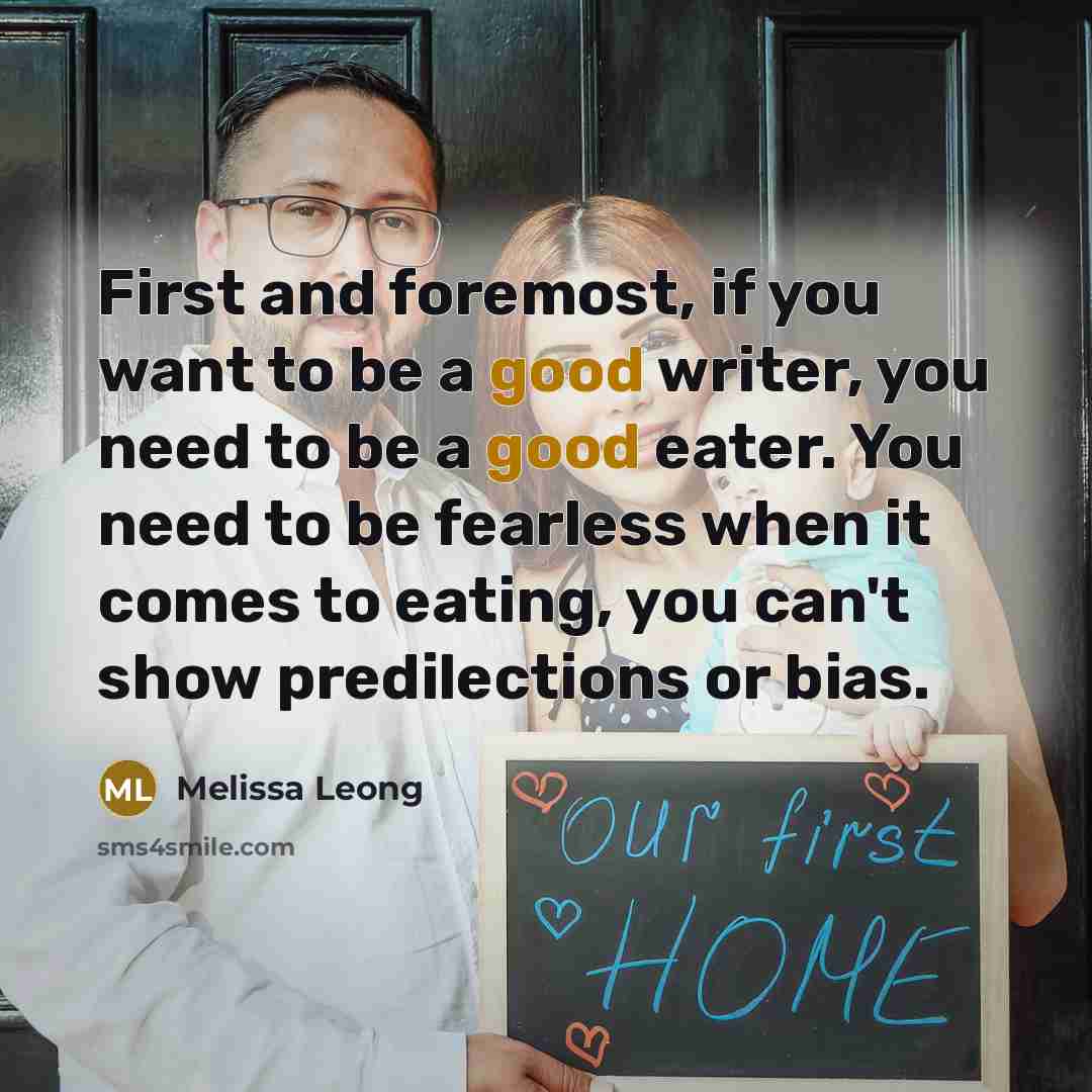 “First and foremost, if you want to be a good…” quote by Melissa Leong
