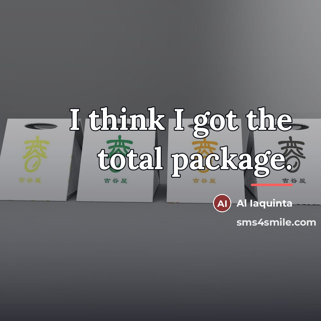 “I think I got the total package.…” quote by Al Iaquinta