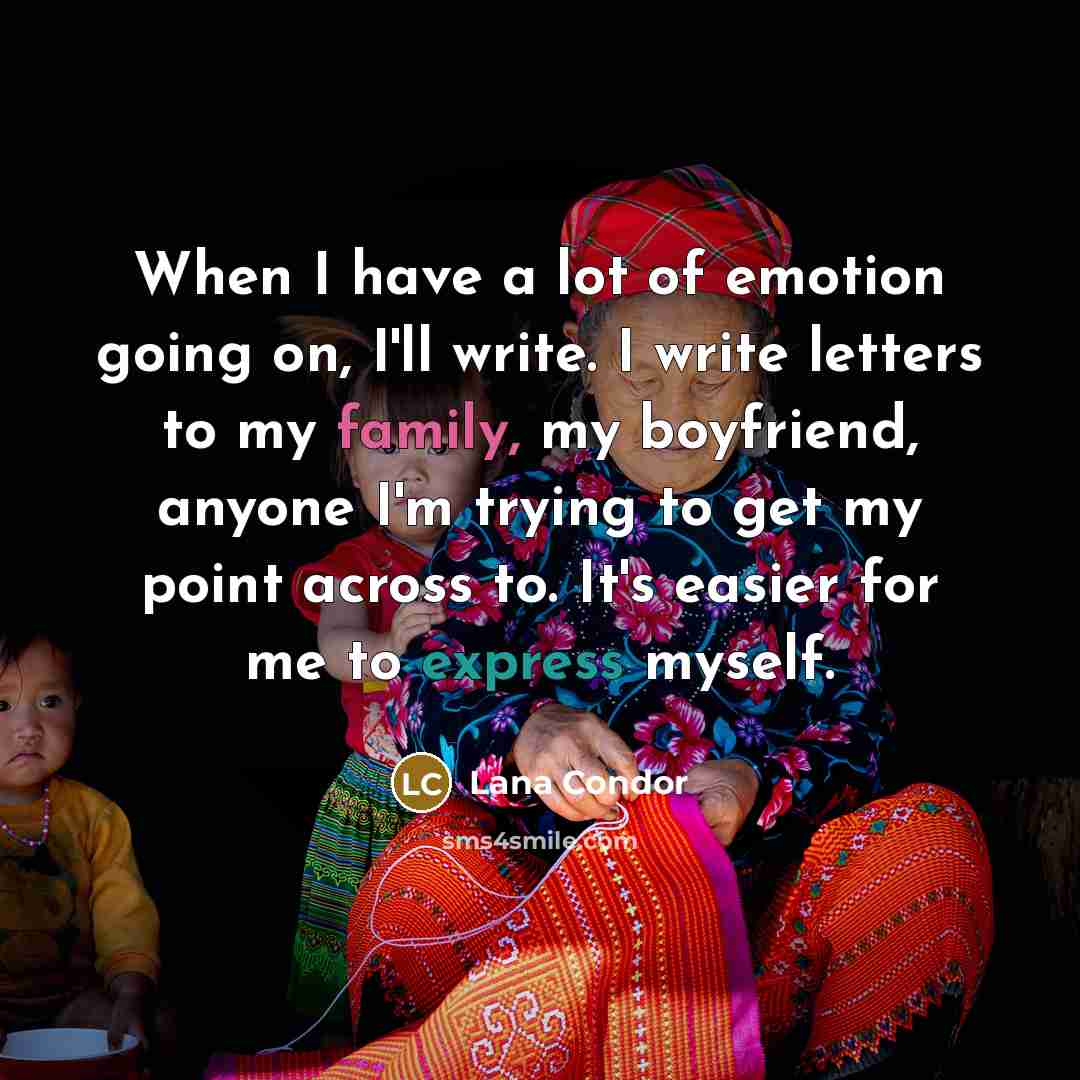 “When I have a lot of emotion going on, I'll…” quote by Lana Condor