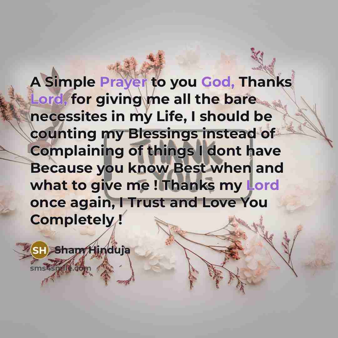 “A Simple Prayer to you God, Thanks Lord, for giving…” quote by Sham Hinduja