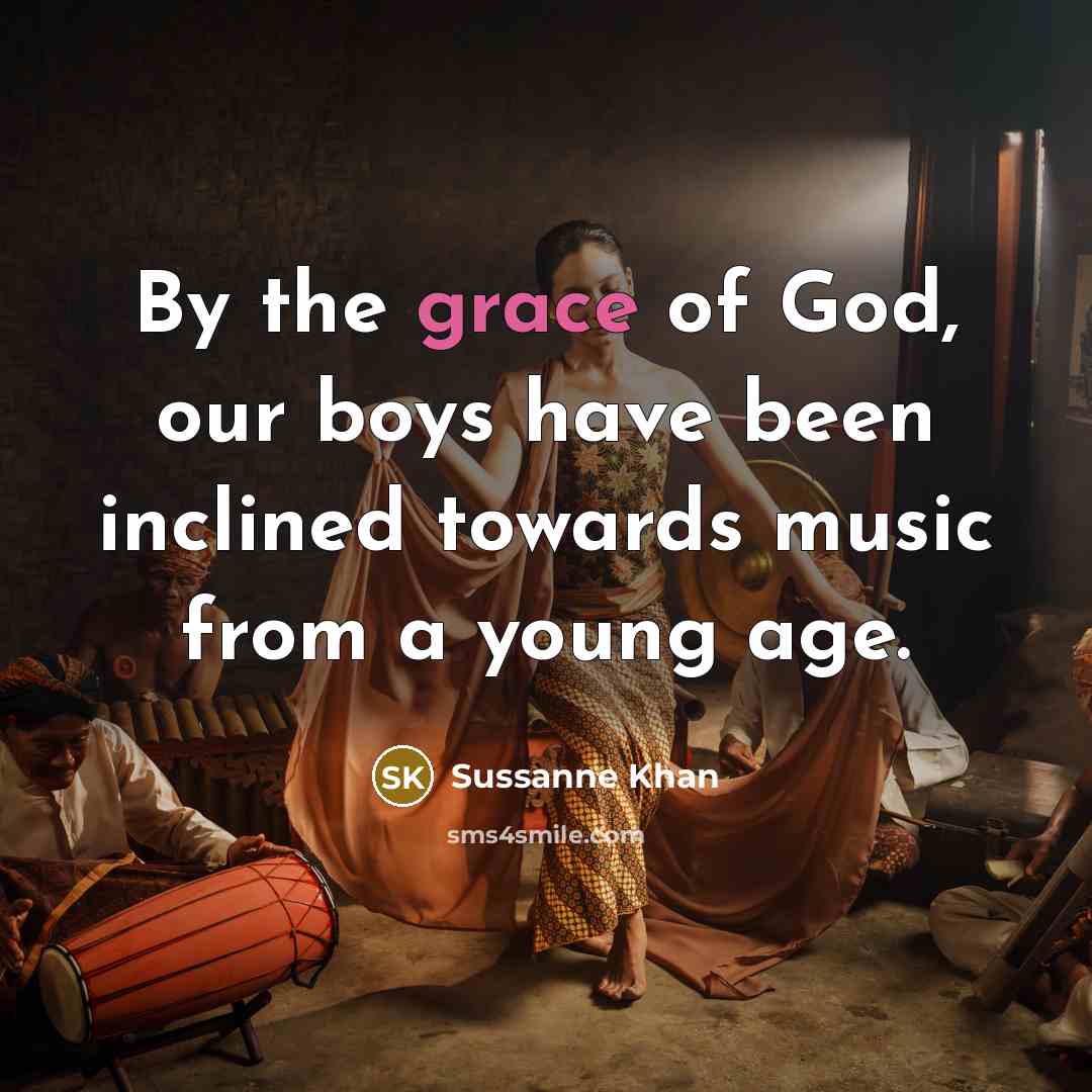 “By the grace of God, our boys have been inclined…” quote by Sussanne Khan