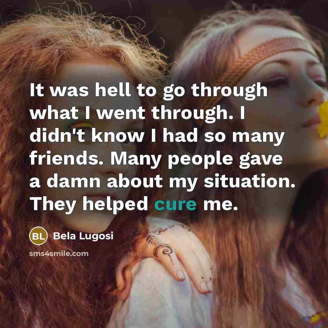 “It was hell to go through what I went through.…” quote by Bela Lugosi