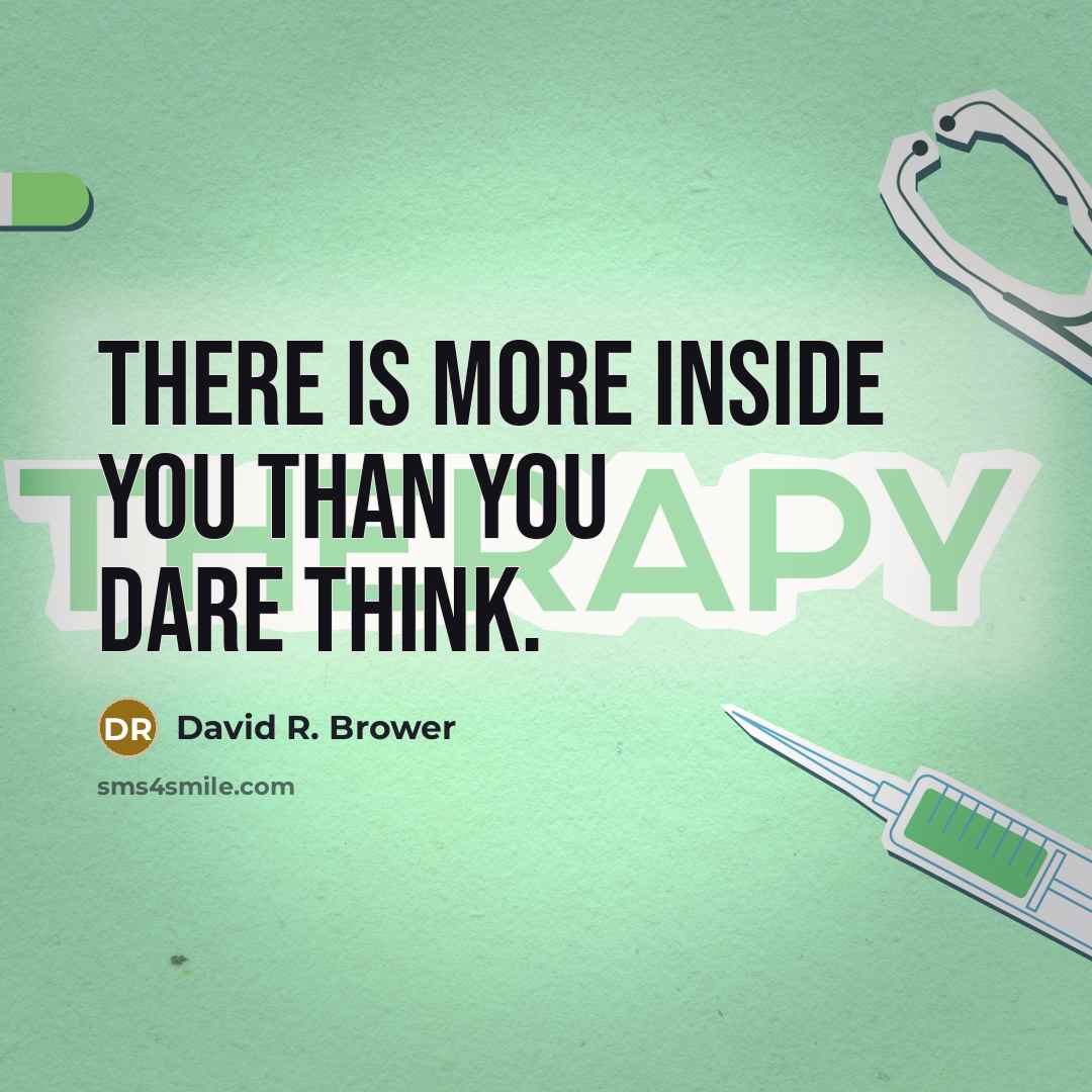 “There is more inside you than you dare think.…” quote by David R. Brower