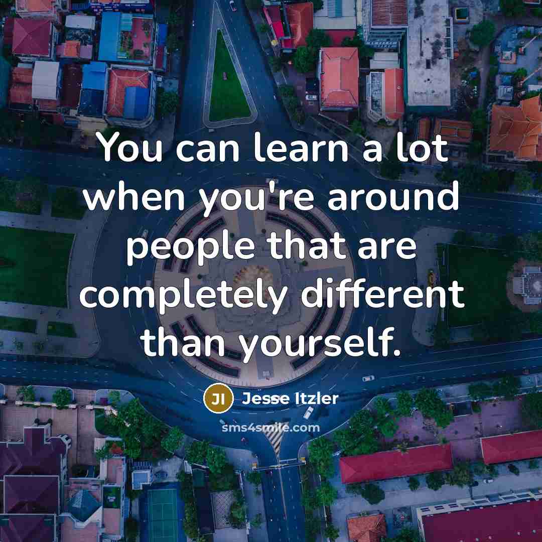 “You can learn a lot when you're around people that…” quote by Jesse Itzler