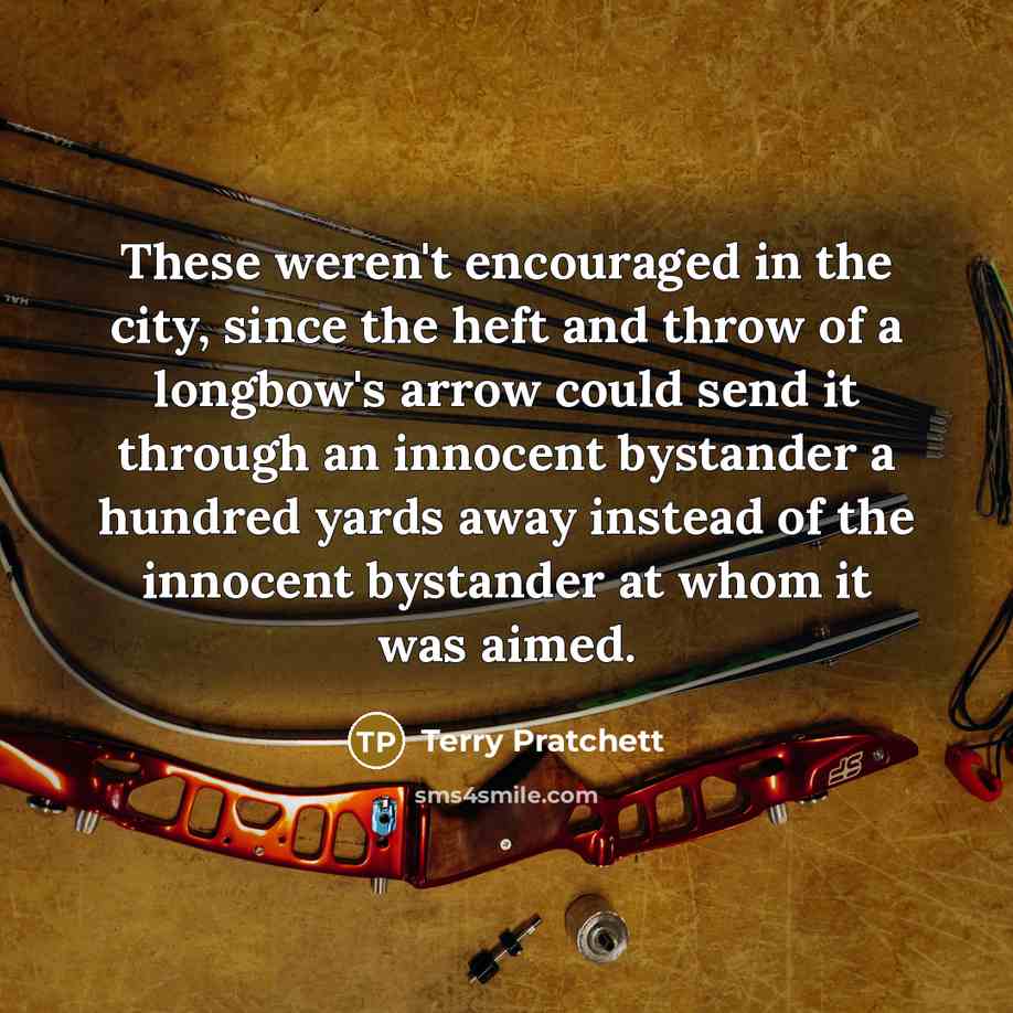 “These weren't encouraged in the city, since the heft and…” quote by Terry Pratchett