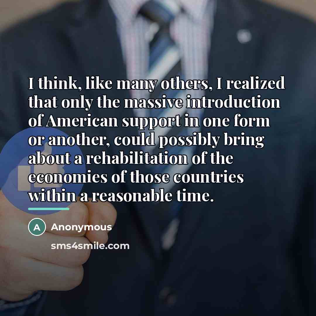 “I think, like many others, I realized that only the…” quote by Anonymous