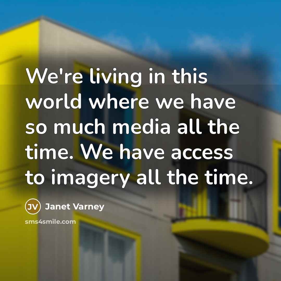 “We're living in this world where we have so much…” quote by Janet Varney