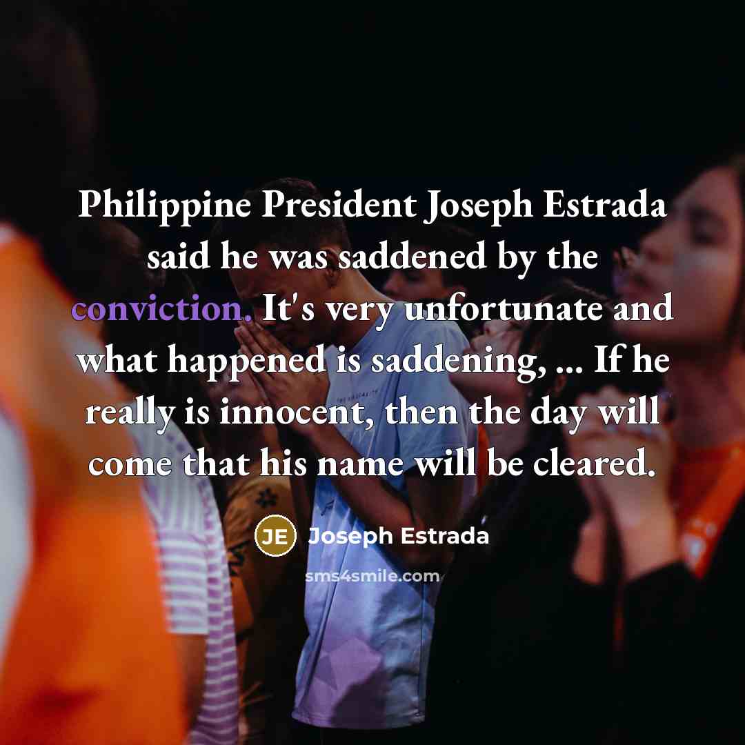 “Philippine President Joseph Estrada said he was saddened by the…” quote by Joseph Estrada