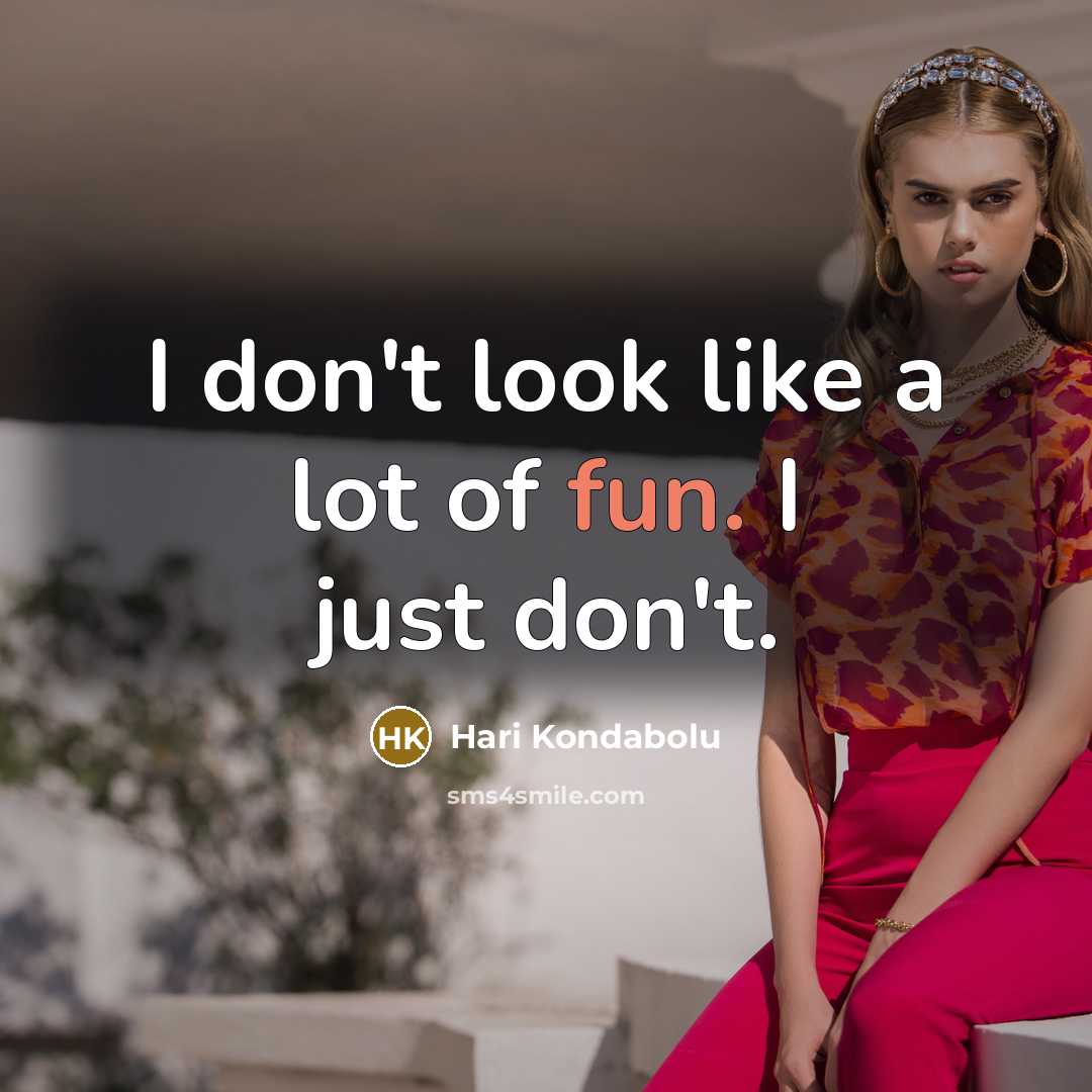 “I don't look like a lot of fun. I just…” quote by Hari Kondabolu