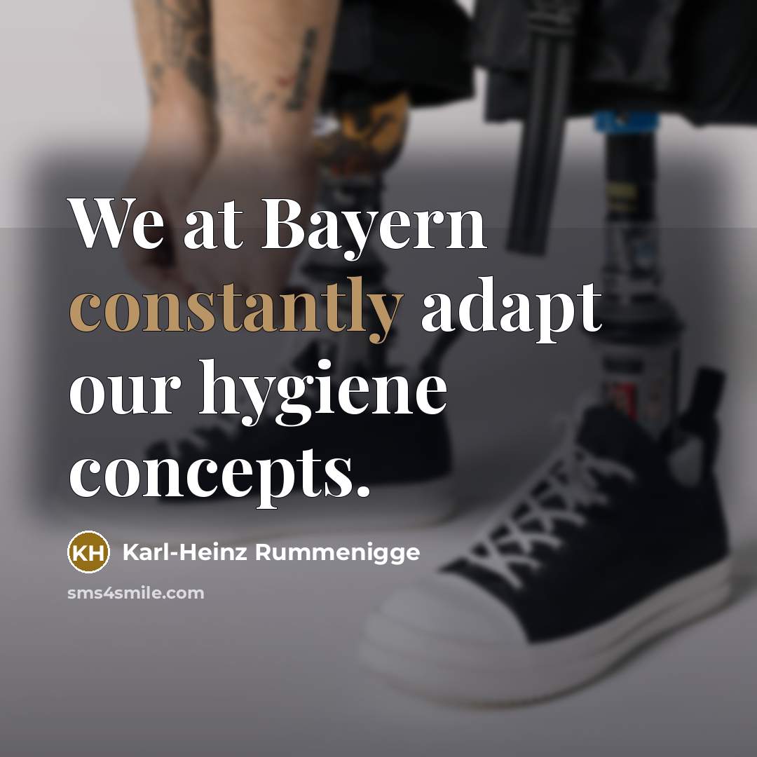 “We at Bayern constantly adapt our hygiene concepts.…” quote by Karl-Heinz Rummenigge