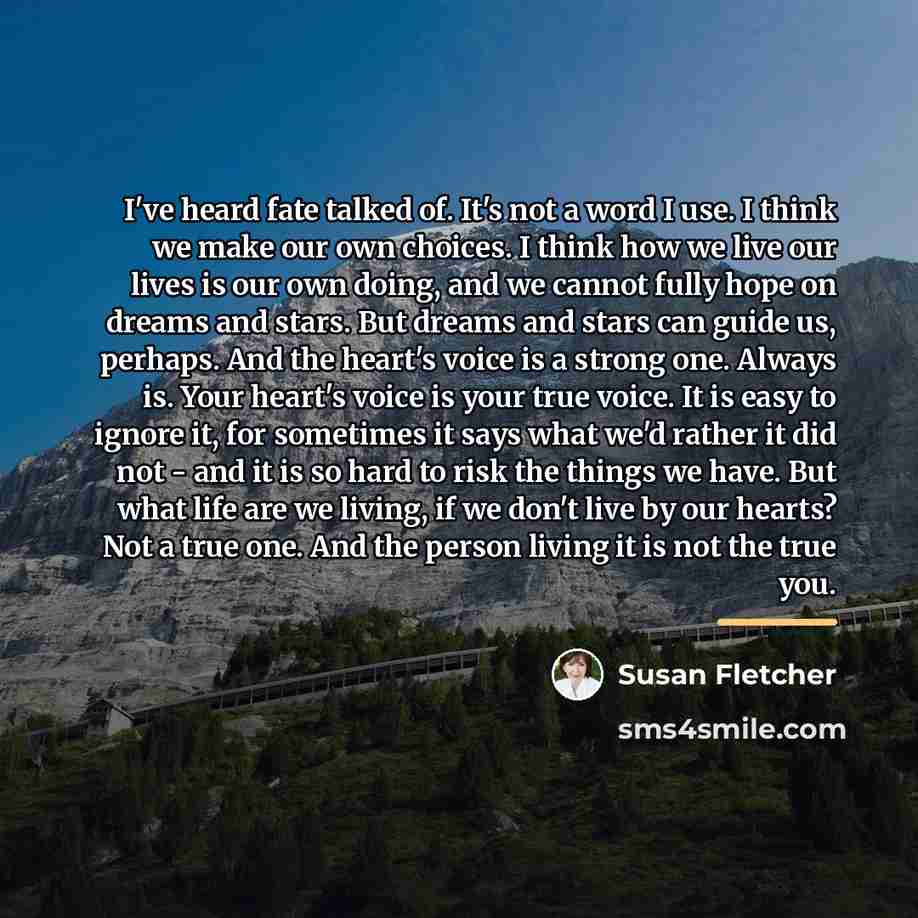 “I've heard fate talked of. It's not a word I…” quote by Susan Fletcher