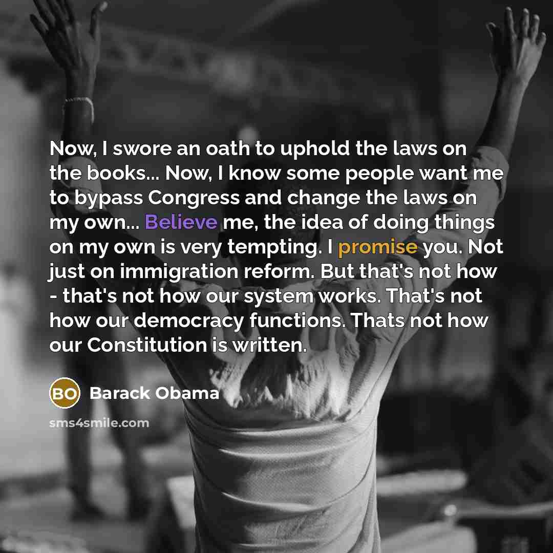 “Now, I swore an oath to uphold the laws on…” quote by Barack Obama