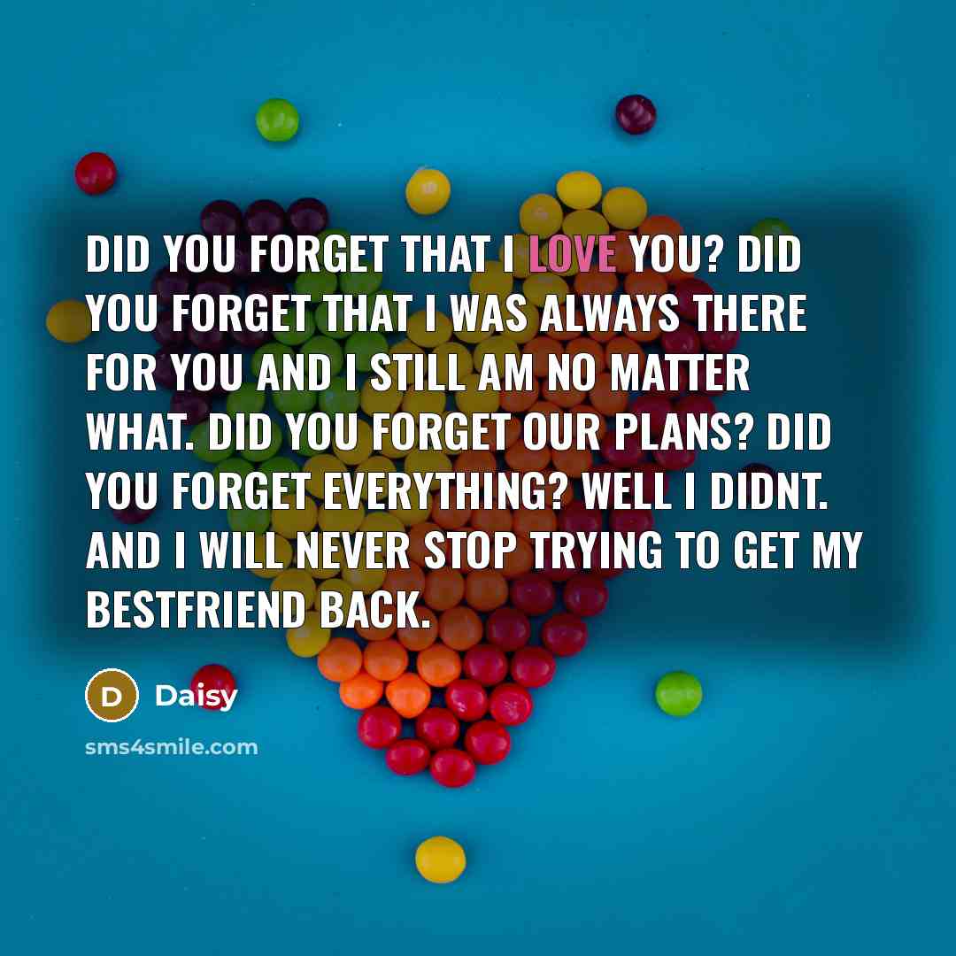 “Did you forget that I love you? did you forget…” quote by Daisy