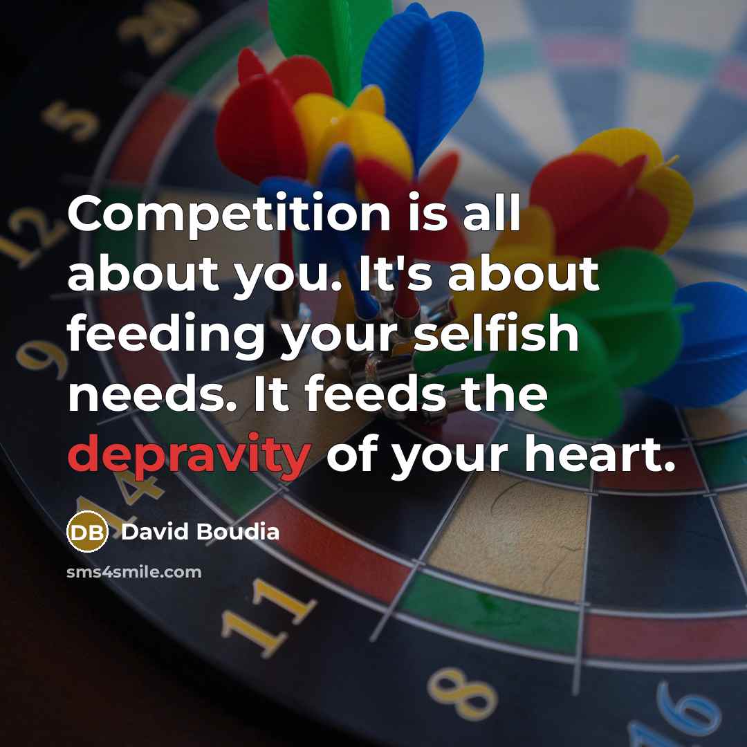 “Competition is all about you. It's about feeding your selfish…” quote by David Boudia
