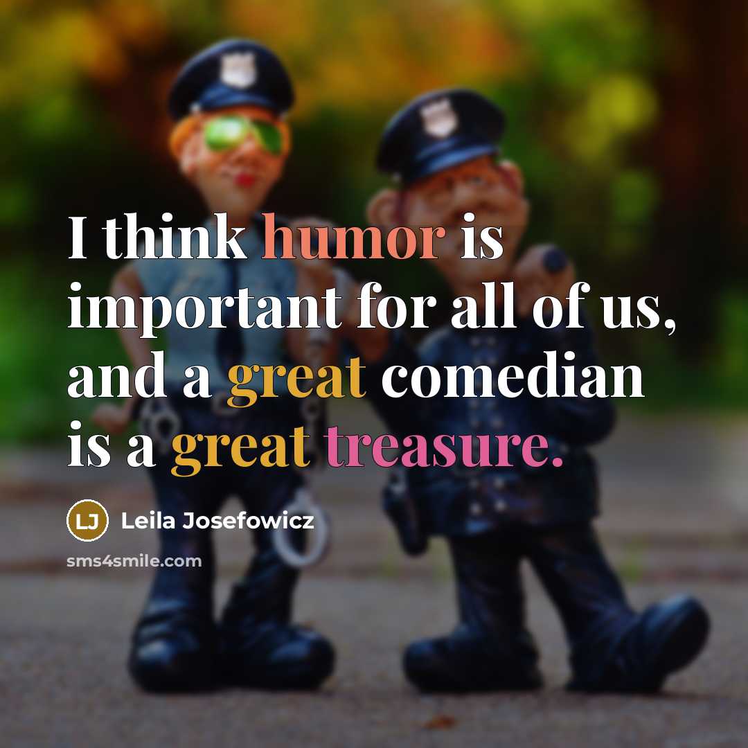 “I think humor is important for all of us, and…” quote by Leila Josefowicz