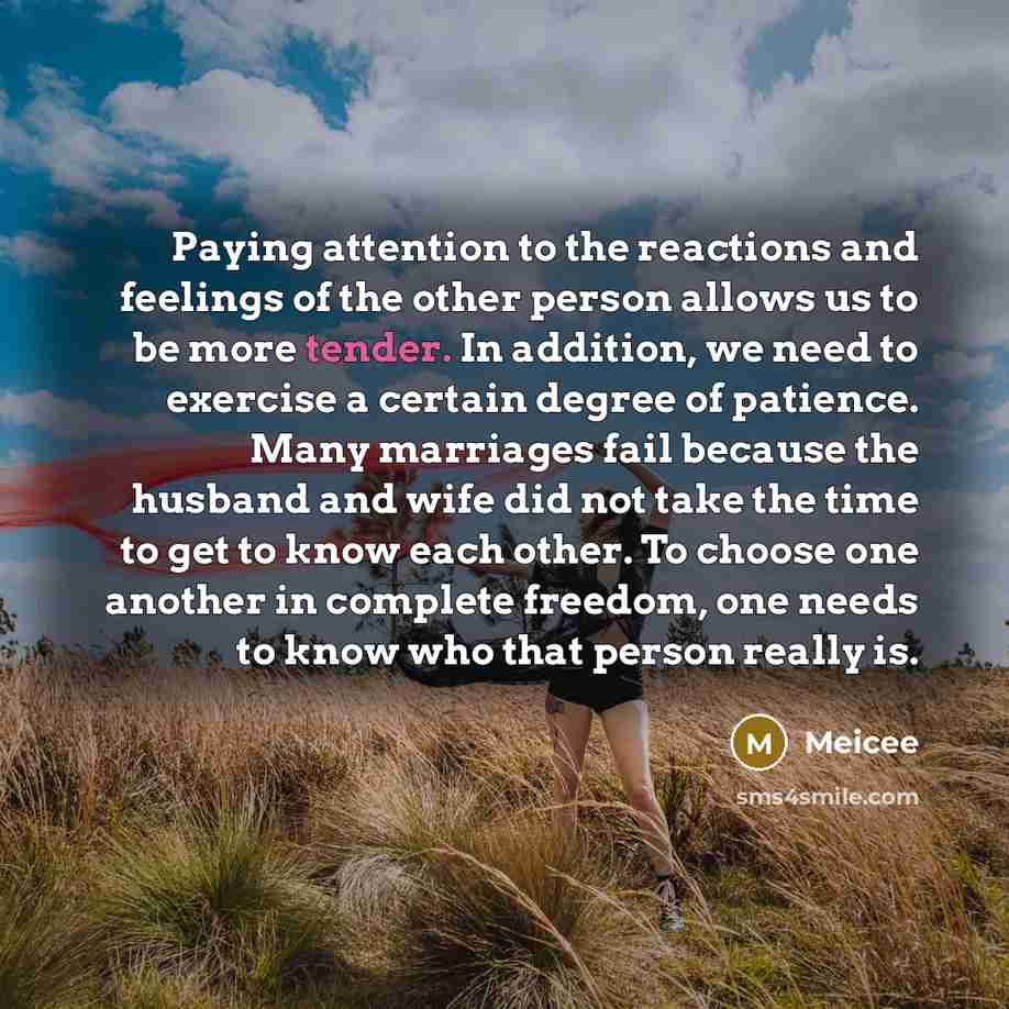“Paying attention to the reactions and feelings of the other…” quote by Meicee