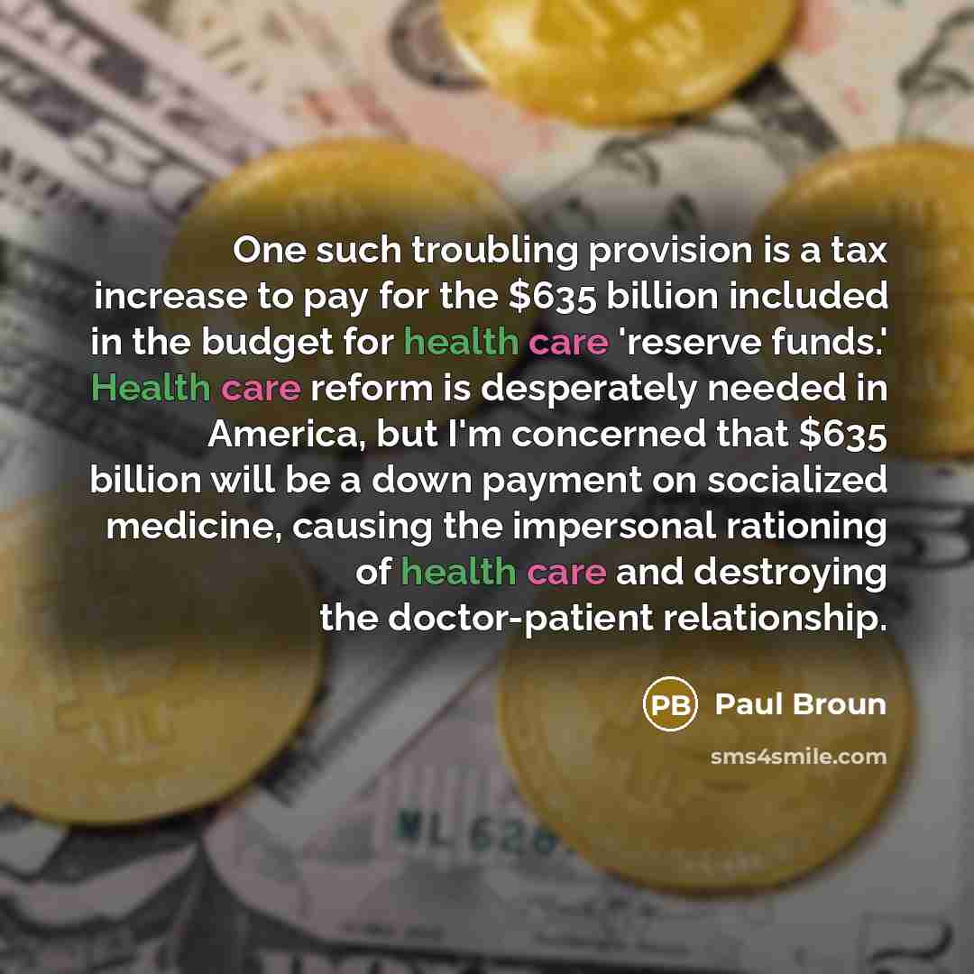 “One such troubling provision is a tax increase to pay…” quote by Paul Broun