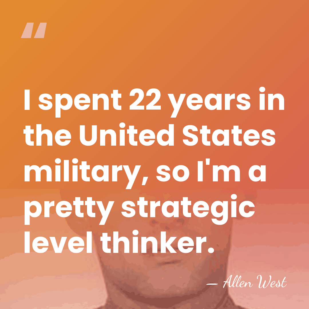 I spent 22 years in the United States military, so I'm a&hellip; - Allen West