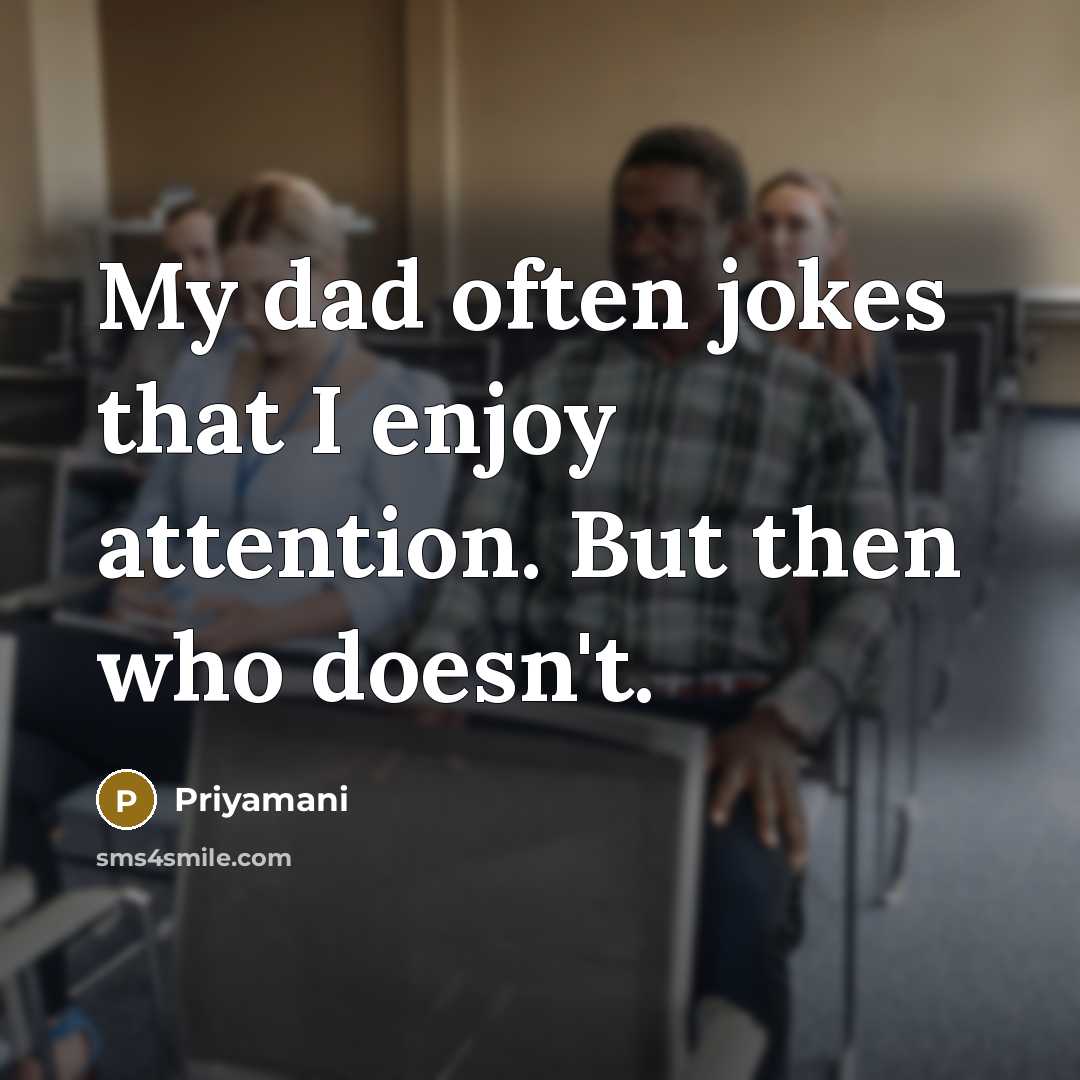 “My dad often jokes that I enjoy attention. But then…” quote by Priyamani