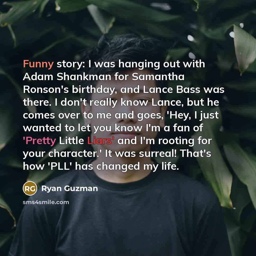 “Funny story: I was hanging out with Adam Shankman for…” quote by Ryan Guzman