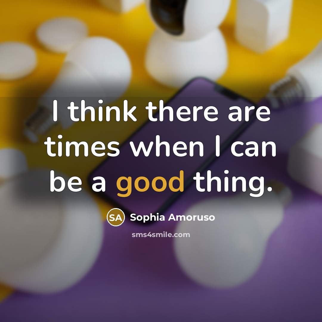“I think there are times when I can be a…” quote by Sophia Amoruso