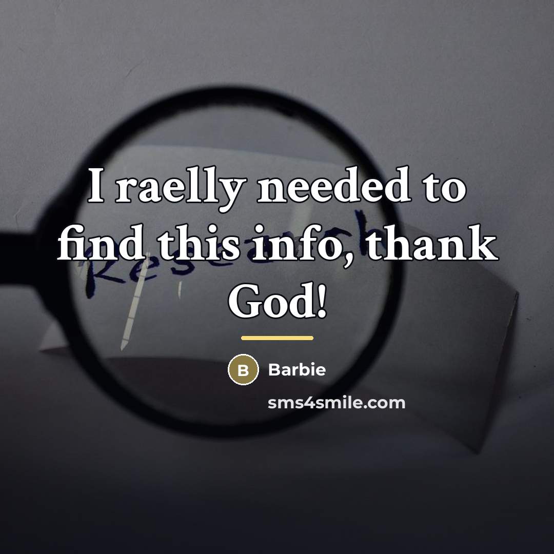“I raelly needed to find this info, thank God!…” quote by Barbie