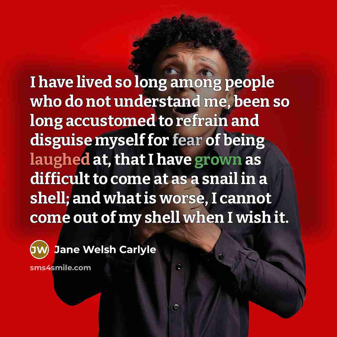 “I have lived so long among people who do not…” quote by Jane Welsh Carlyle
