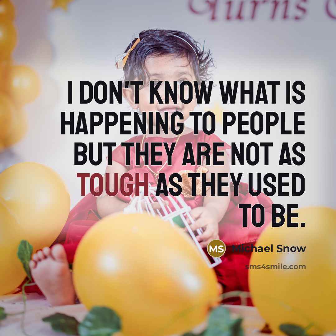 “I don't know what is happening to people but they…” quote by Michael Snow