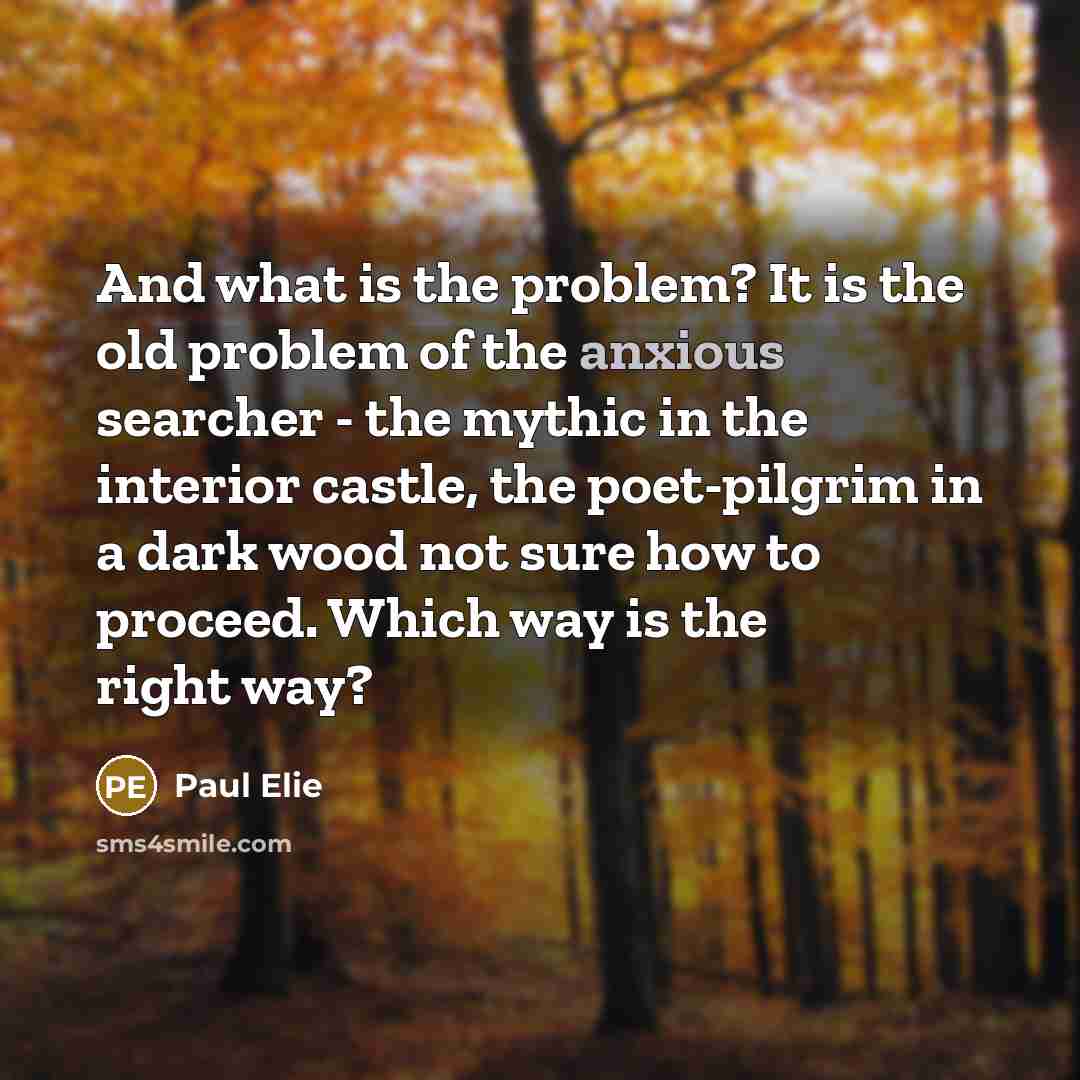 “And what is the problem? It is the old problem…” quote by Paul Elie