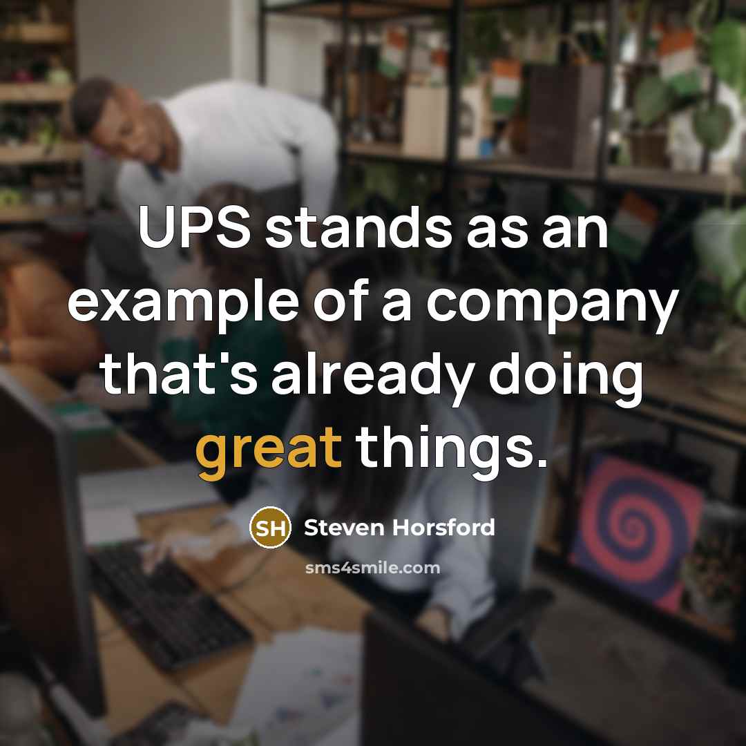 “UPS stands as an example of a company that's already…” quote by Steven Horsford