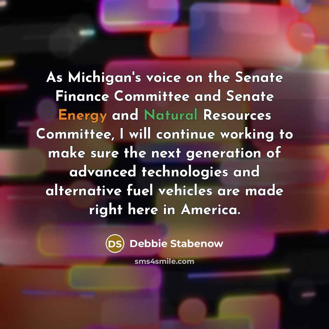 “As Michigan's voice on the Senate Finance Committee and Senate…” quote by Debbie Stabenow