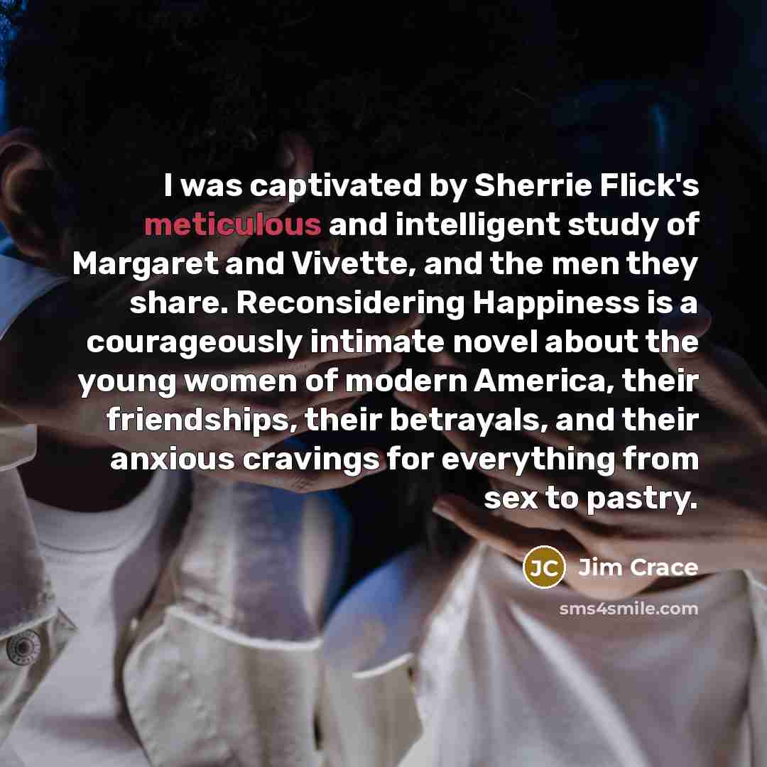 “I was captivated by Sherrie Flick's meticulous and intelligent study…” quote by Jim Crace