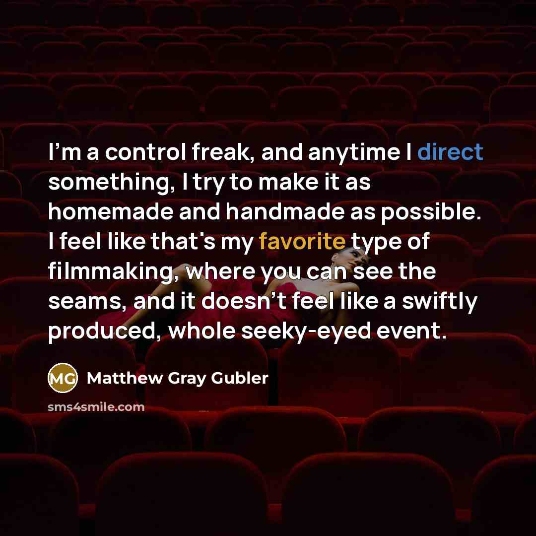 “I'm a control freak, and anytime I direct something, I…” quote by Matthew Gray Gubler