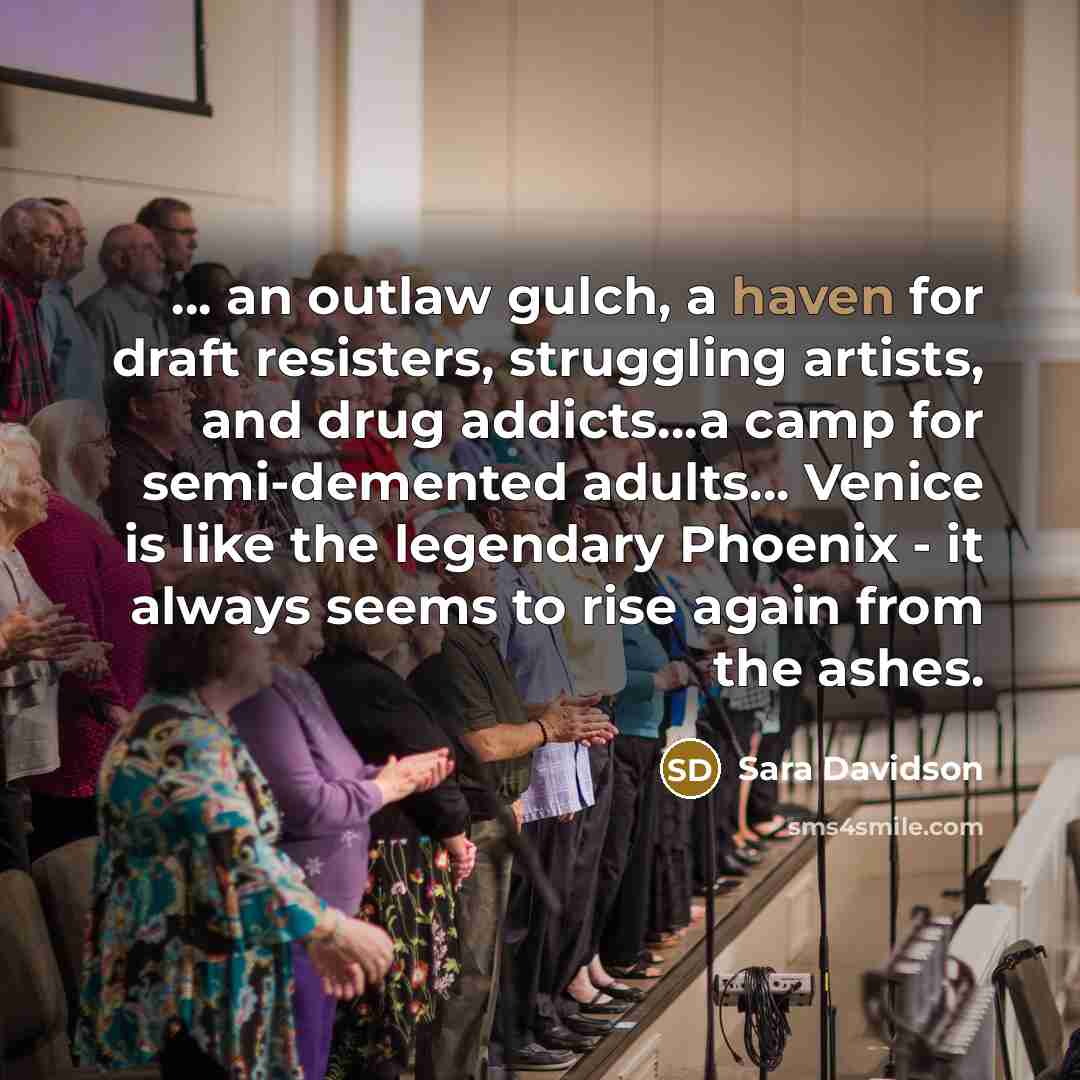 “...... an outlaw gulch, a haven for draft resisters, struggling…” quote by Sara Davidson