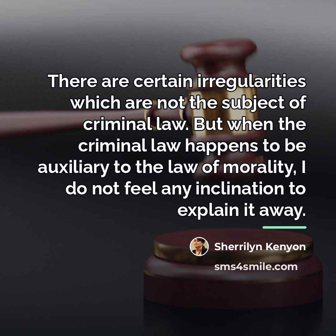 “There are certain irregularities which are not the subject of…” quote by Sherrilyn Kenyon