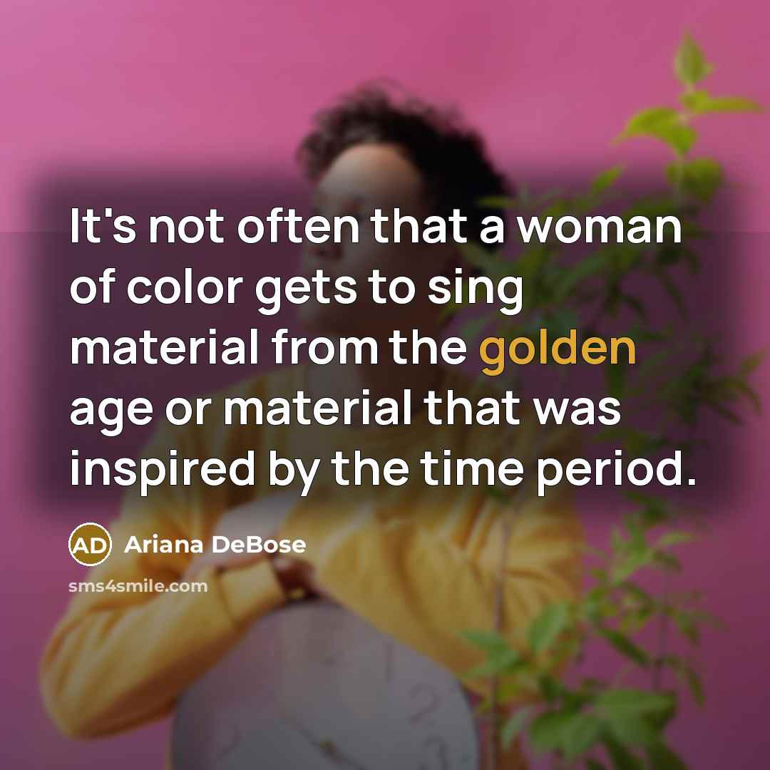 “It's not often that a woman of color gets to…” quote by Ariana DeBose
