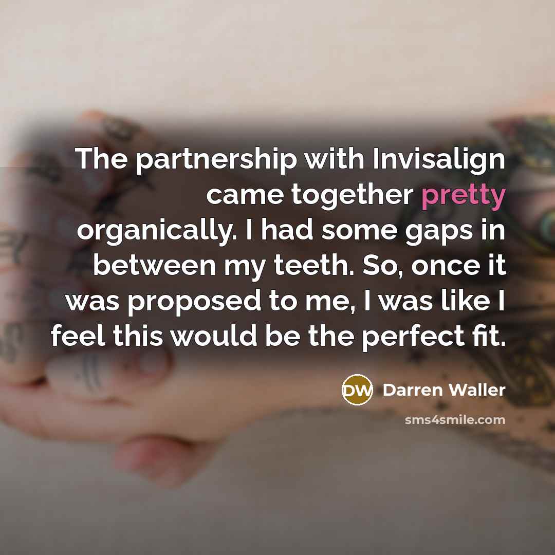 “The partnership with Invisalign came together pretty organically. I had…” quote by Darren Waller