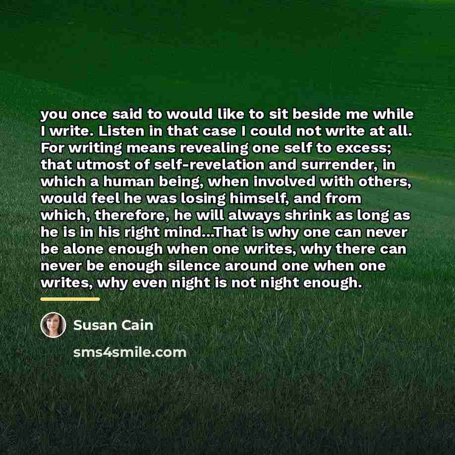 “you once said to would like to sit beside me…” quote by Susan Cain