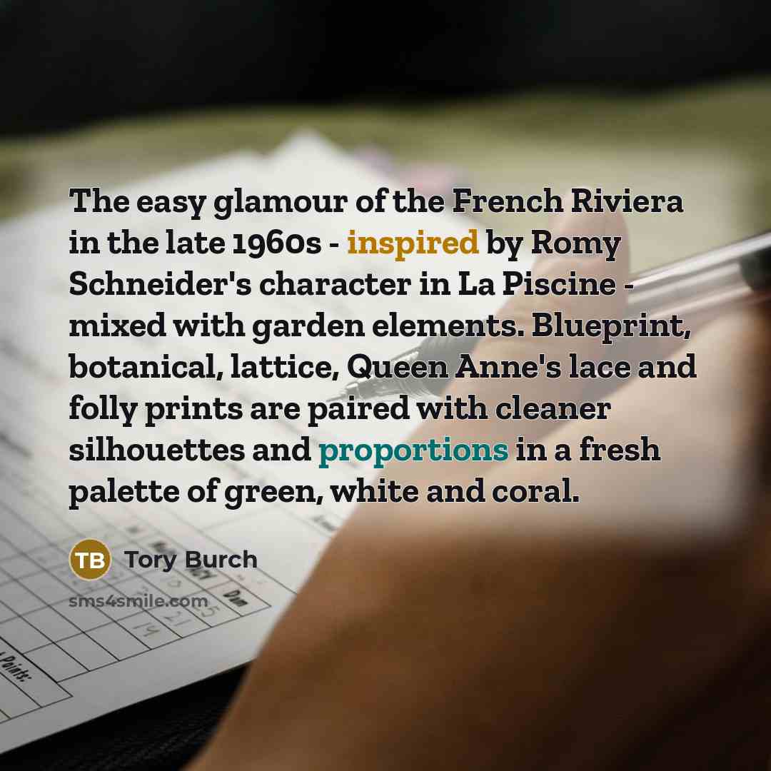 “The easy glamour of the French Riviera in the late…” quote by Tory Burch