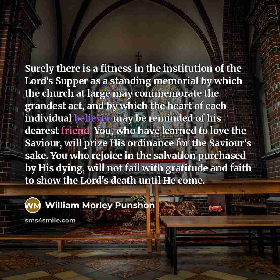 “Surely there is a fitness in the institution of the…” quote by William Morley Punshon