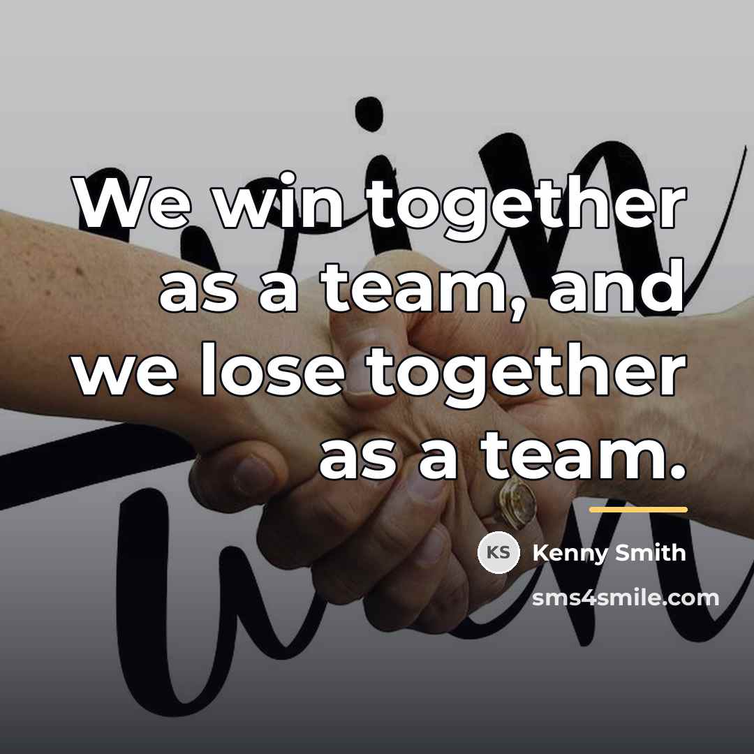 “We win together as a team, and we lose together…” quote by Kenny Smith