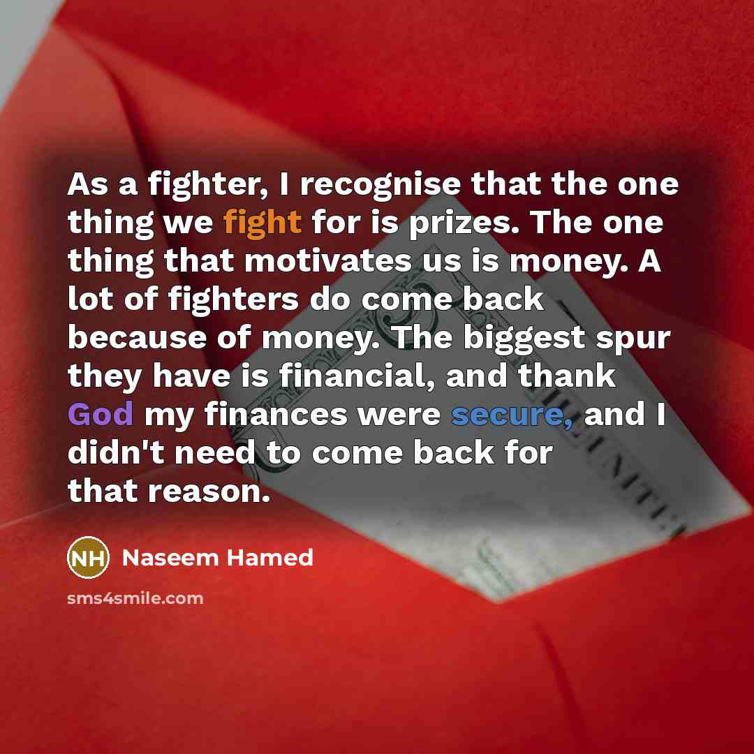 “As a fighter, I recognise that the one thing we…” quote by Naseem Hamed