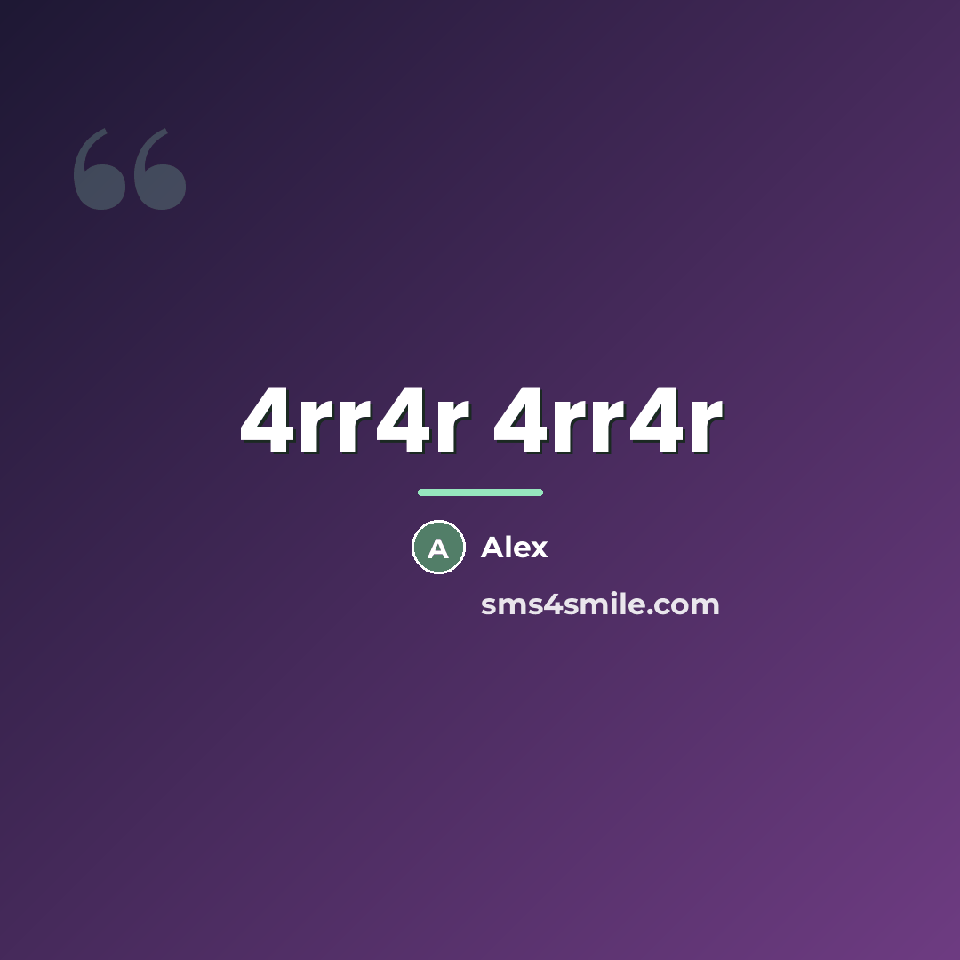 “4rr4r 4rr4r…” quote by Alex