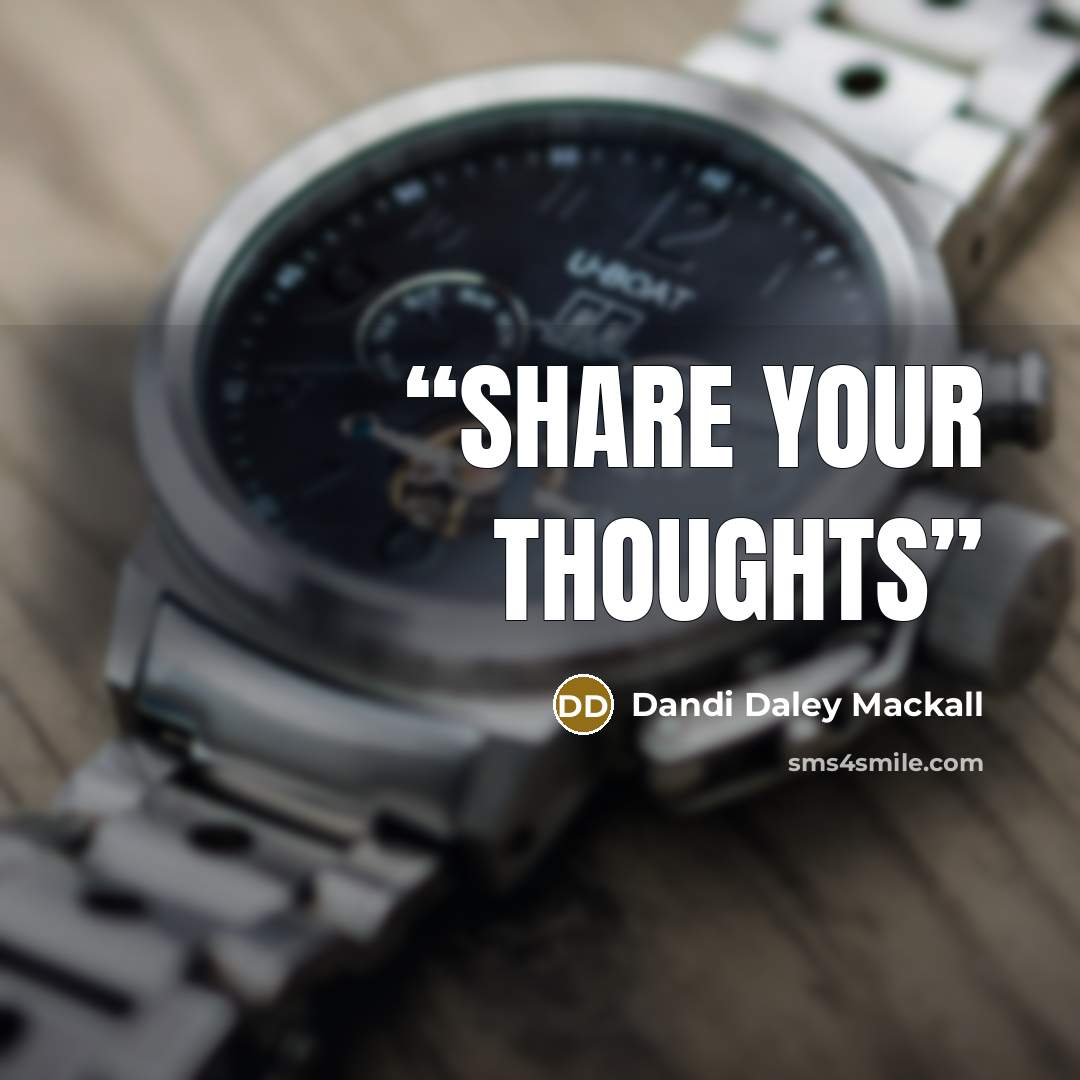 “Share Your Thoughts” quote by Dandi Daley Mackall